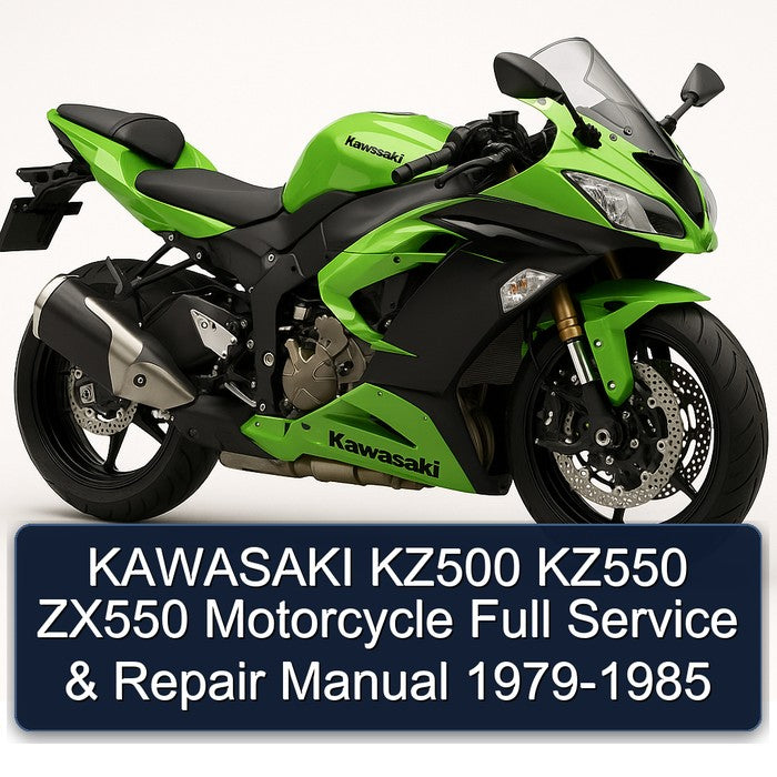 1979-1985 Kawasaki KZ Series KZ500 KZ550 ZX550 Motorcycle Service Repair Workshop Manual PDF