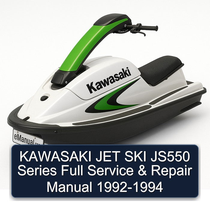 1992-1994 Kawasaki JET SKI JS550 Series Service Repair Workshop Manual PDF