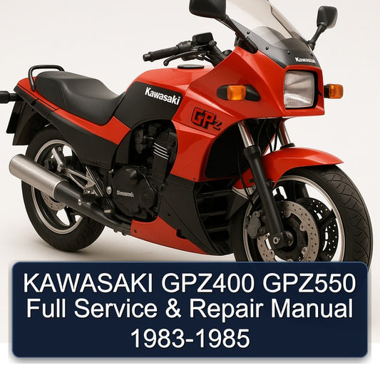 1983-1985 Kawasaki GPZ Series GPZ400 GPZ550 Service Repair Workshop Manual