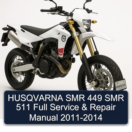 2011-2014 Husqvarna SMR Models 449 511 Service Repair Workshop Manual