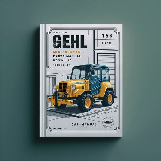Gehl 153 Mini Compact Excavator Parts 918035 Catalog