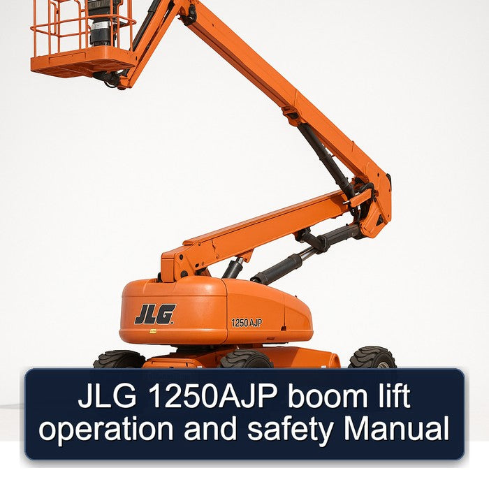JLG 1250AJP Boom Lift Operation Safety Service Repair Workshop Manual PDF