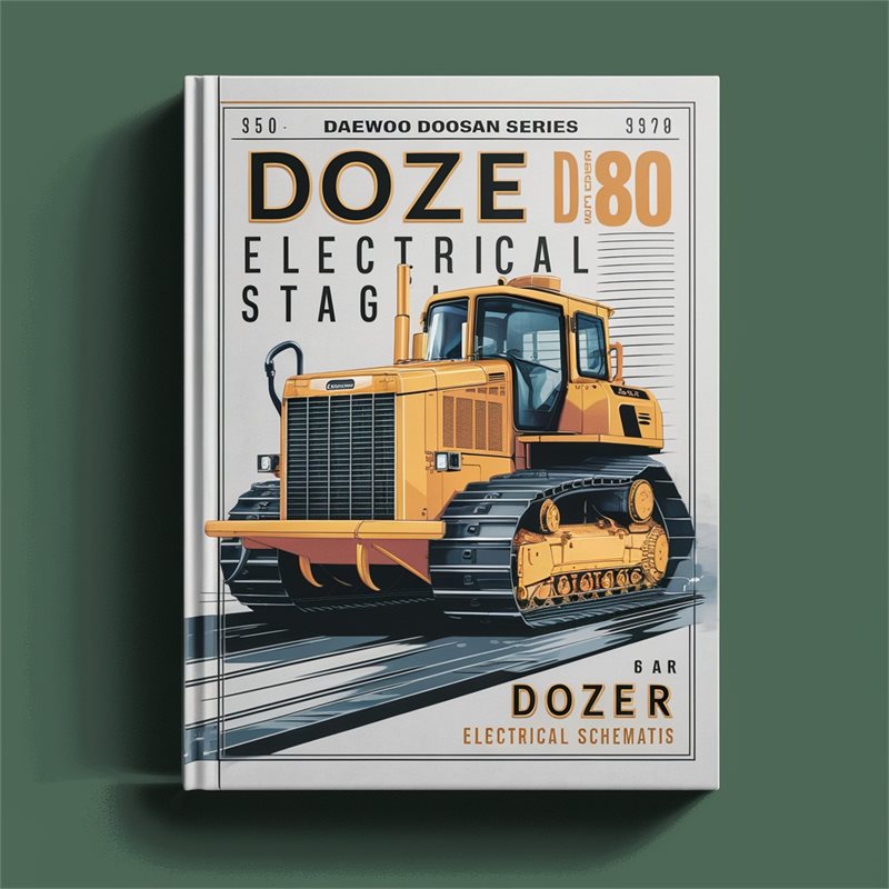 Daewoo Doosan Dozer Series DD80 DD80L Schematic Electrical Wiring Diagrams PDF
