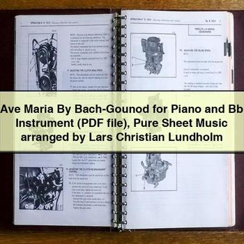 Ave Maria By Bach-Gounod for Piano and Bb Instrument (PDF file) Pure Sheet Music arranged by Lars Christian Lundholm