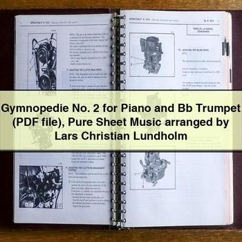 Gymnopedie No. 2 for Piano and Bb Trumpet ( file) Pure Sheet Music arranged by Lars Christian Lundholm