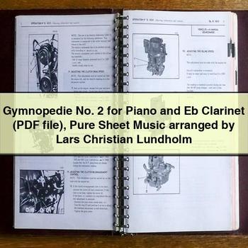 Gymnopedie No. 2 for Piano and Eb Clarinet ( file) Pure Sheet Music arranged by Lars Christian Lundholm