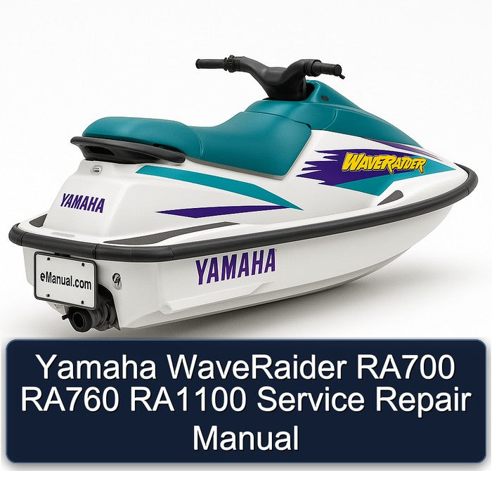 Yamaha Waveraider RA700 RA760 RA1100 Service Repair Workshop Manual PDF