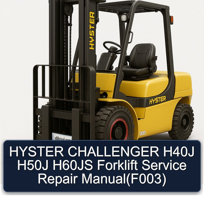 Hyster Challenger H40J H50J H60JS Forklift (F003) Service Repair Workshop Manual PDF
