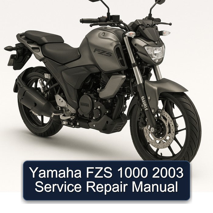 2003 Yamaha FZS Models 1000 Service Repair Workshop Manual PDF