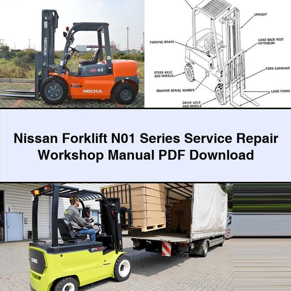 Nissan Forklift N01 Series Service Repair Workshop Manual PDF