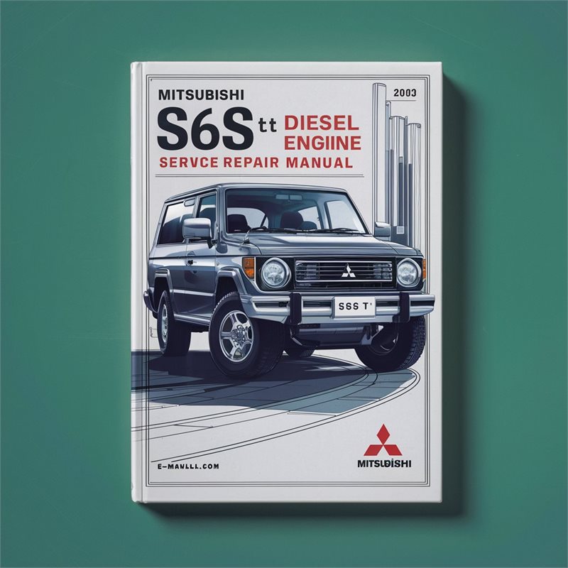 Mitsubishi S6S S6S-T Diesel Engine Service Repair Workshop Manual