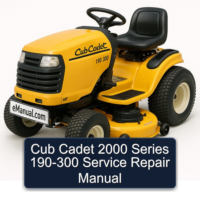 2000 Cub Cadet Series 190-300 Service Repair Workshop Manual PDF