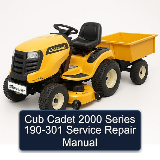 2000 Cub Cadet Series 190-301 Service Repair Workshop Manual