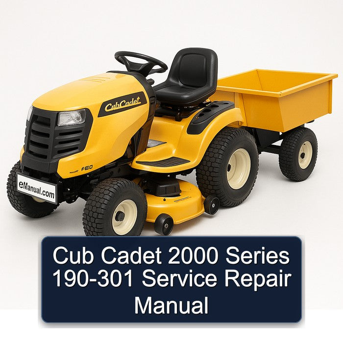 2000 Cub Cadet Series 190-301 Service Repair Workshop Manual PDF