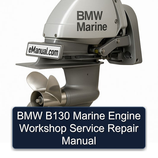 BMW 3 Series B130 Marine Engine Service Repair Workshop Manual