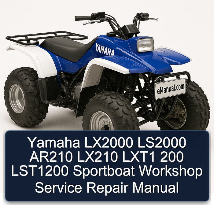 Yamaha LX2000 LS2000 AR210 LX210 LXT1 200 LST1200 Sportboat Service Repair Workshop Manual PDF