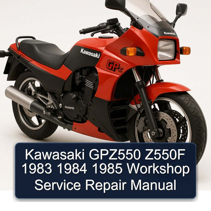 1983-1985 Kawasaki GPZ Series GPZ550 Z550F Service Repair Workshop Manual