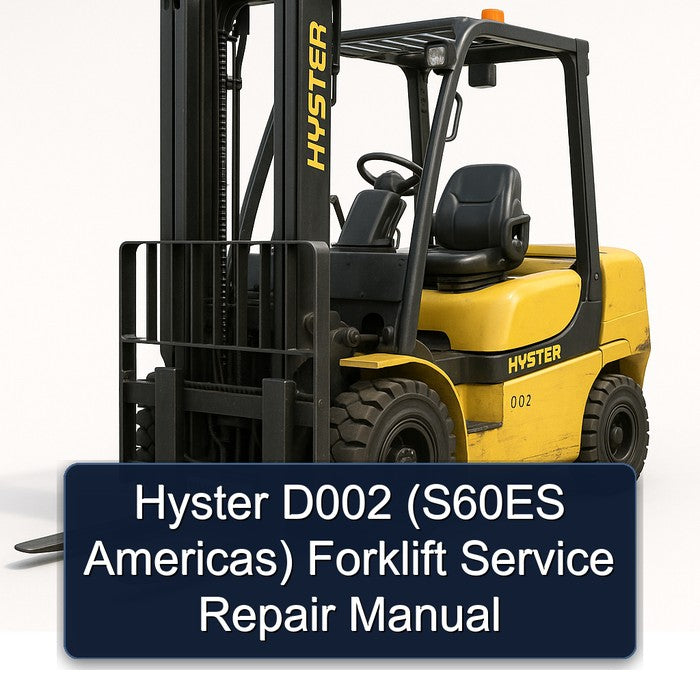 Hyster D002 (s60es Americas) Forklift S60ES Americas Service Repair Workshop Manual PDF