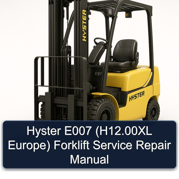 Hyster E007 (h12.00xl Europe) Forklift H12.00XL Europe Service Repair Workshop Manual PDF