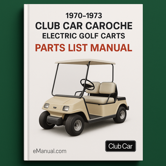 1970-1973 Club Car Caroche Electric Golf Carts Parts List Manual