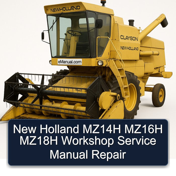 New Holland MZ14H MZ16H MZ18H Service Repair Workshop Manual PDF