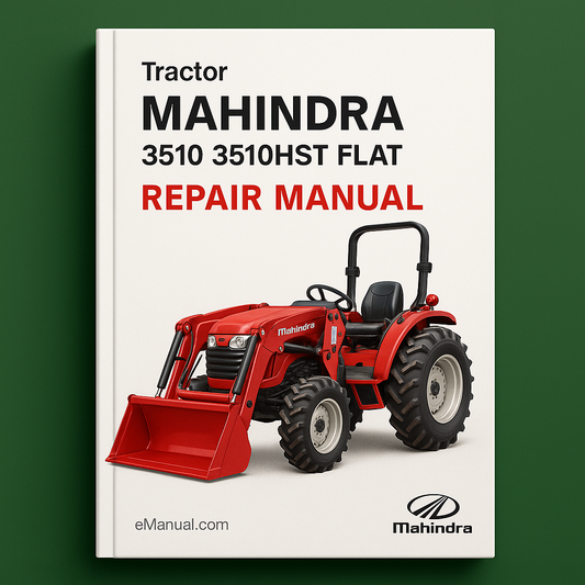 MAHINDRA Tractor 3510 3510HST FLAT Repair Manual