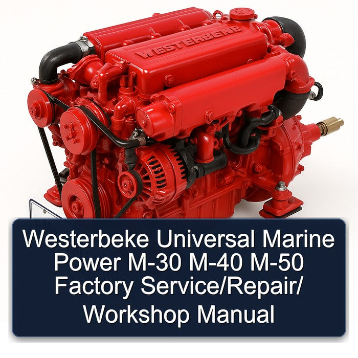 Westerbeke Universal Marine Power M-30 M-40 M-50 / Service Repair Workshop Manual PDF