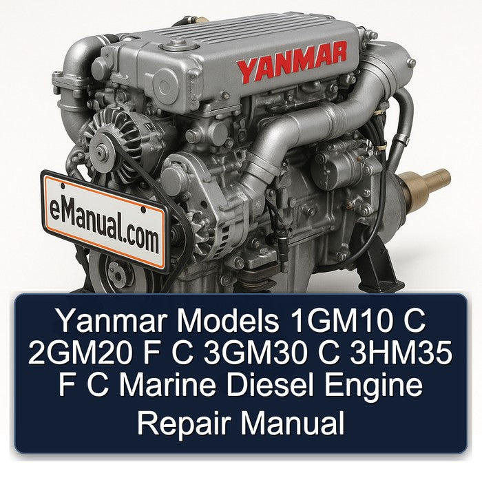 Yanmar Models 1gm10 C 2gm20 F 3gm30 3hm35 Marine Diesel Engine Service Repair Workshop Manual PDF