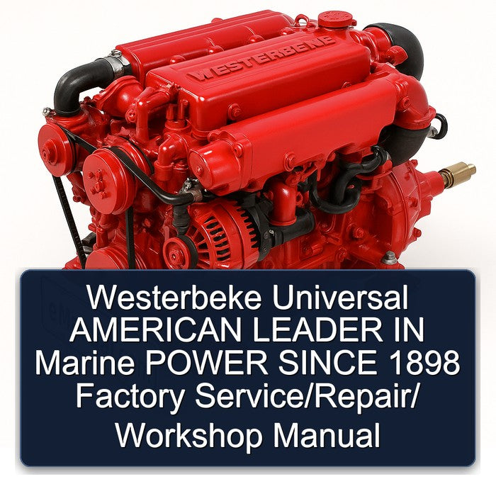 Westerbeke Universal American Leader Marine Power Since 1898 / Service Repair Workshop Manual PDF