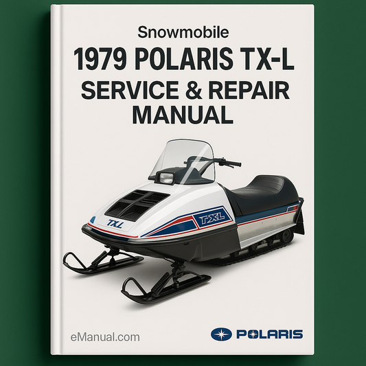 1979 Polaris TX-L Snowmobile Service Repair Manual