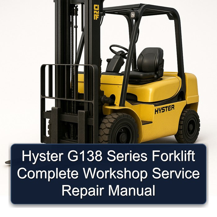 Hyster G138 Series Forklift Service Repair Workshop Manual