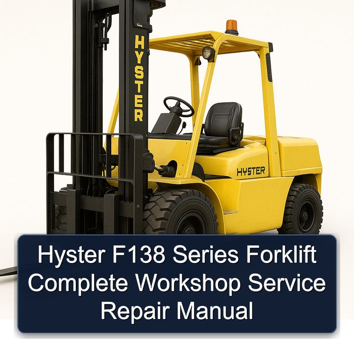 Hyster F138 Series Forklift Service Repair Workshop Manual