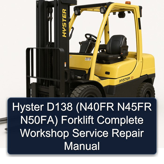 Hyster D138 (n40fr N45FR N50fa) Forklift Service Repair Workshop Manual