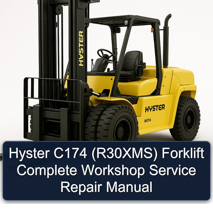 Hyster C174 (R30XMS) Forklift Service Repair Workshop Manual PDF