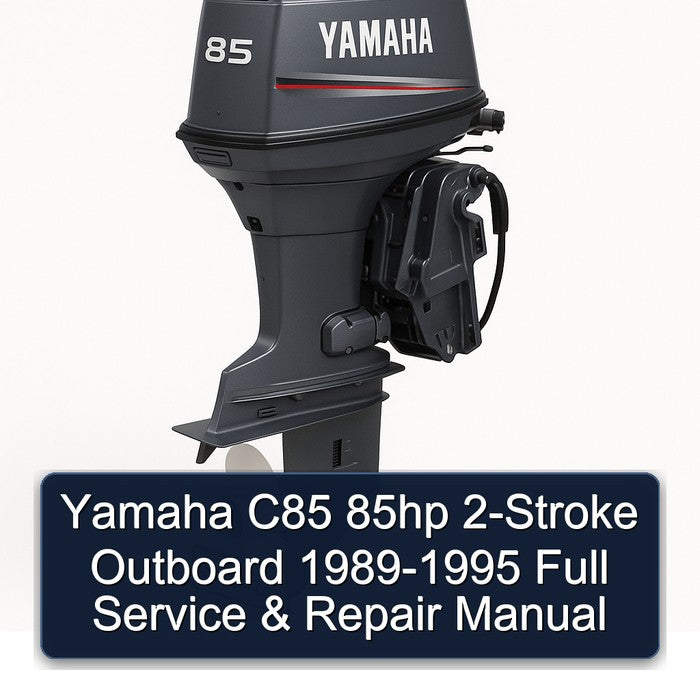 1989-1995 Yamaha C85 85HP 2-stroke Outboard Service Repair Workshop Manual PDF