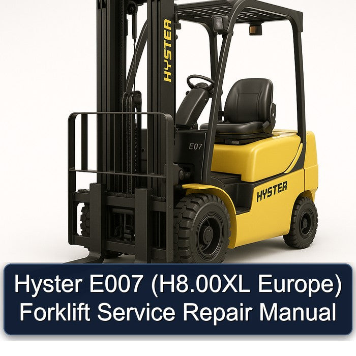 Hyster E007 (h8.00xl Europe) Forklift Service Repair Workshop Manual PDF