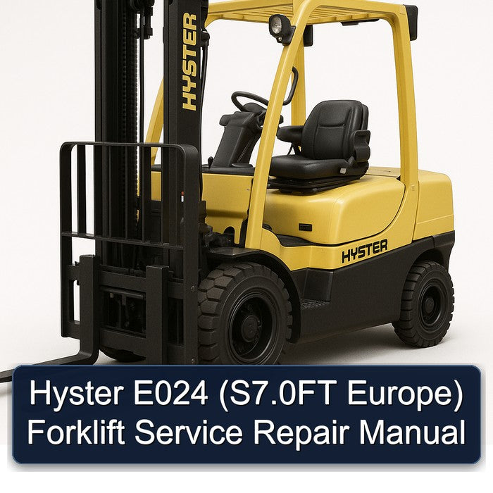 Hyster E024 (s7.0ft Europe) Forklift Service Repair Workshop Manual PDF