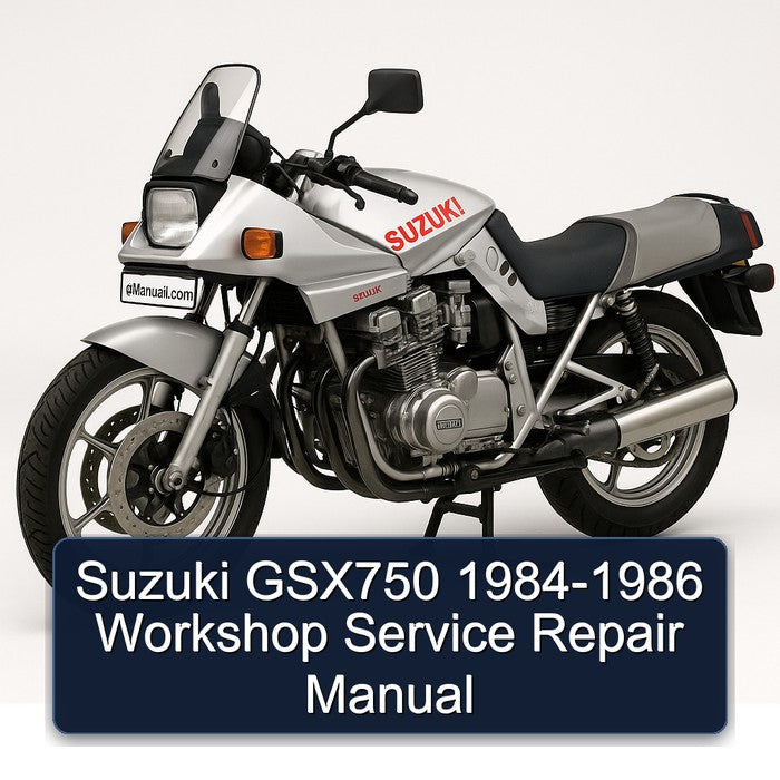 1984-1986 Suzuki GSX Series GSX750 Service Repair Workshop Manual PDF