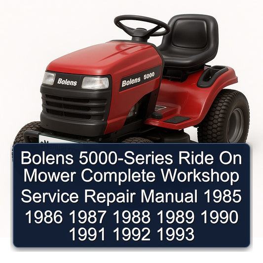 1985-1993 Bolens 5000-series Ride On Mower Service Repair Workshop Manual