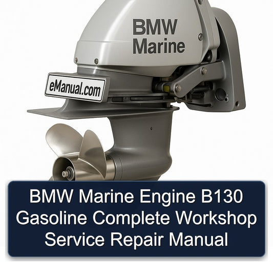 BMW 1 Series Marine Engine B130 Gasoline Service Repair Workshop Manual