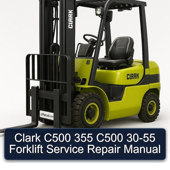 Clark 55-30 C500 355 Forklift Service Repair Workshop Manual PDF