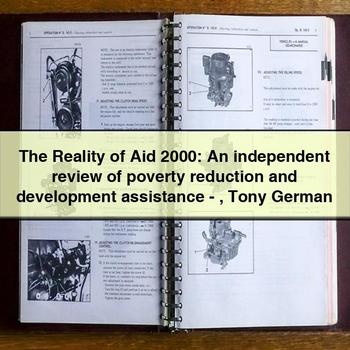 The Reality of Aid 2000: An independent review of poverty reduction and development assistance-Tony German