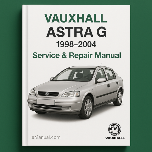 VAUXHALL ASTRA G 1998-2004 Service Repair Manual