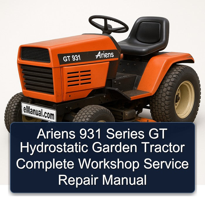 Ariens 931 Series GT Hydrostatic Garden Tractor Service Repair Workshop Manual PDF