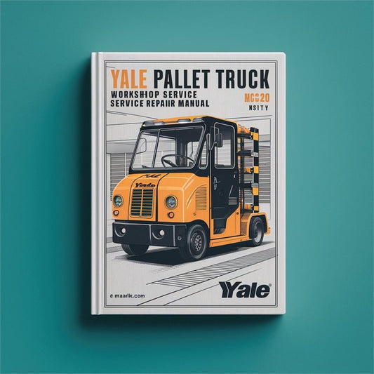 Yale Pallet Truck: MCW020 MCW040 Service Repair Workshop Manual