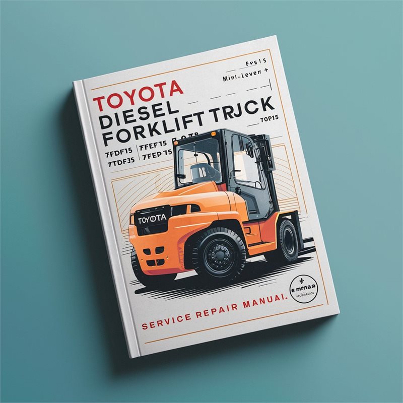 Toyota Diesel Forklift Truck 7fdf15 7fdf18 7fdf20 7fdf25 7fdf30 7fdj35 OPS Minilever Service Repair Workshop Manual PDF