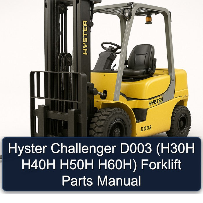 Hyster Challenger D003 (h30h H40H H50H H60h) Forklift Parts Catalog PDF