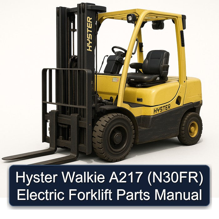 Hyster Walkie A217 (N30FR) Electric Forklift Parts Catalog PDF
