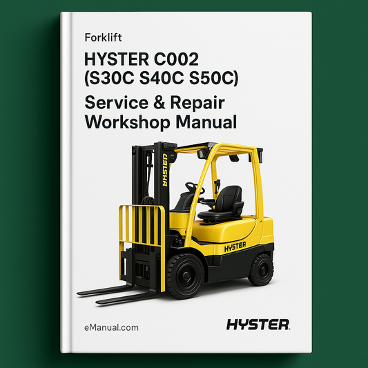 Hyster C002 (S30C S40C S50C) Forklift Service Repair Workshop Manual
