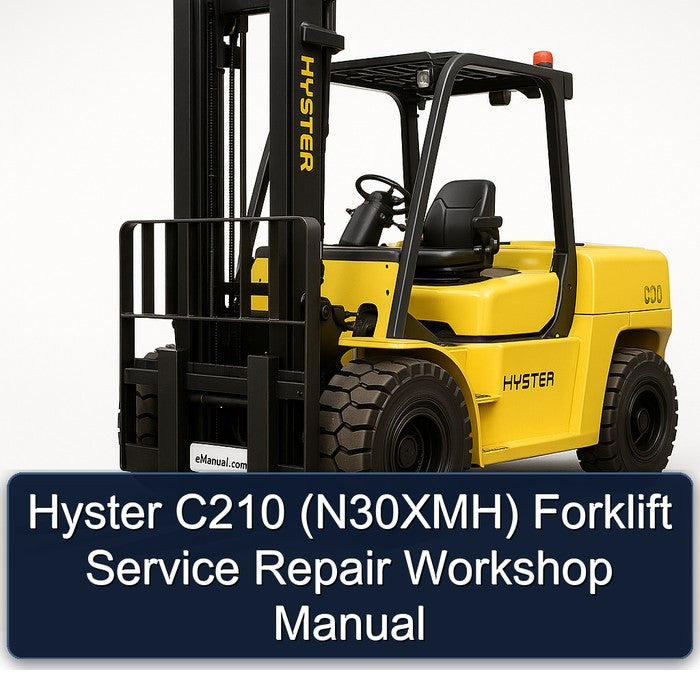 Hyster C210 (N30XMH) Forklift N30XMH Service Repair Workshop Manual PDF